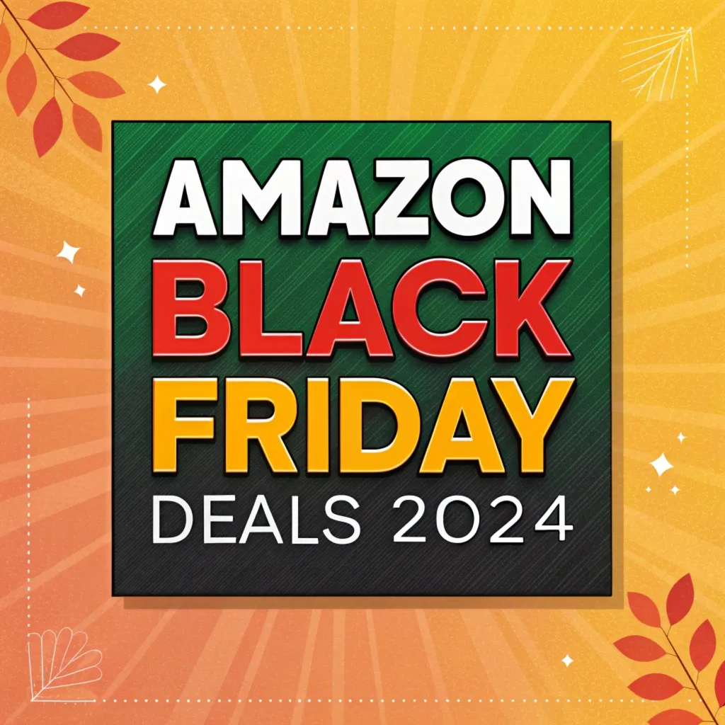 You are currently viewing Amazon Black Friday Deals 2024: Your Ultimate Guide to Unbeatable Savings