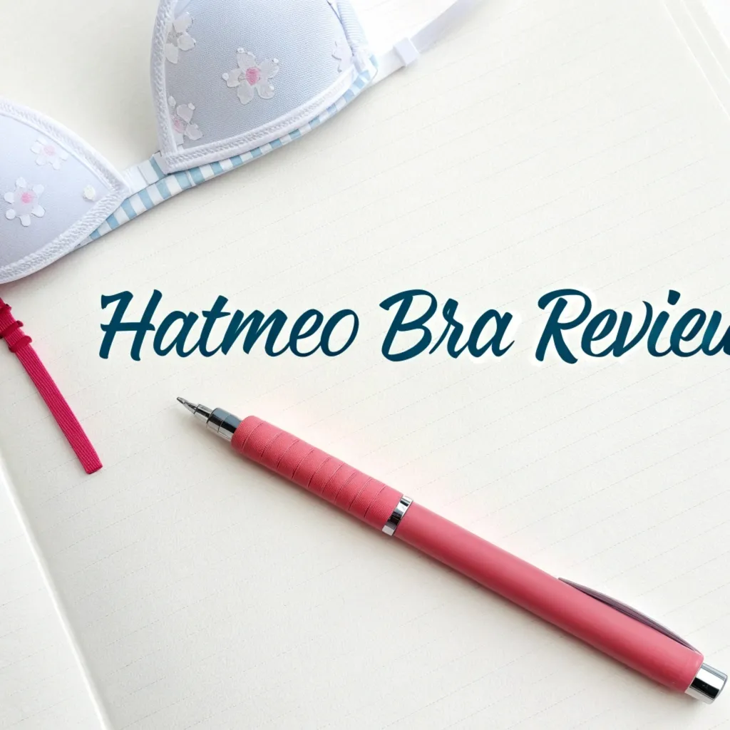 You are currently viewing Hatmeo Bra Review: Is It Worth Your Money?