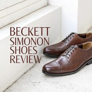 Read more about the article Beckett Simonon Shoes Review: A Comprehensive Guide