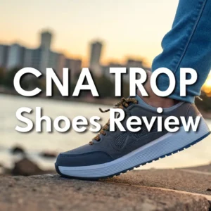 Read more about the article CNA Trop Shoes Review: The Ultimate Guide to Comfort and Style