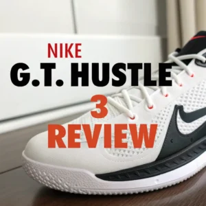 Read more about the article Nike G.T. Hustle 3 Review: A Comprehensive Breakdown