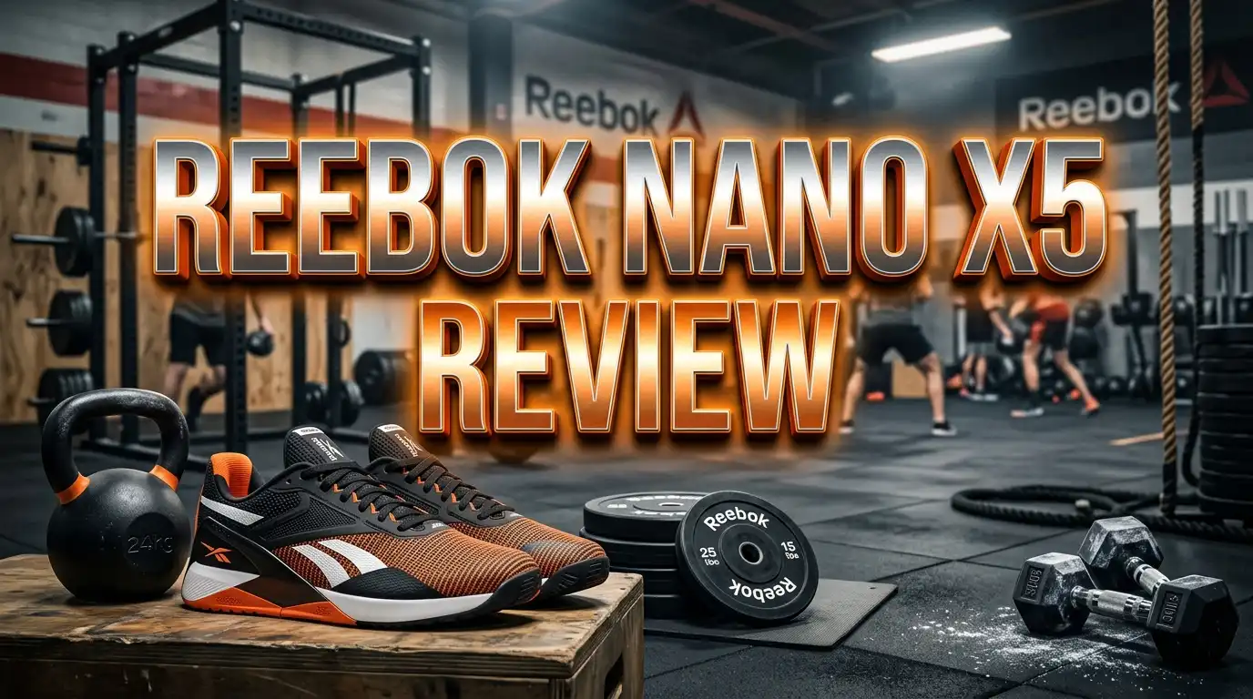 You are currently viewing Reebok Nano X5 Review 2026: Worth The Price?